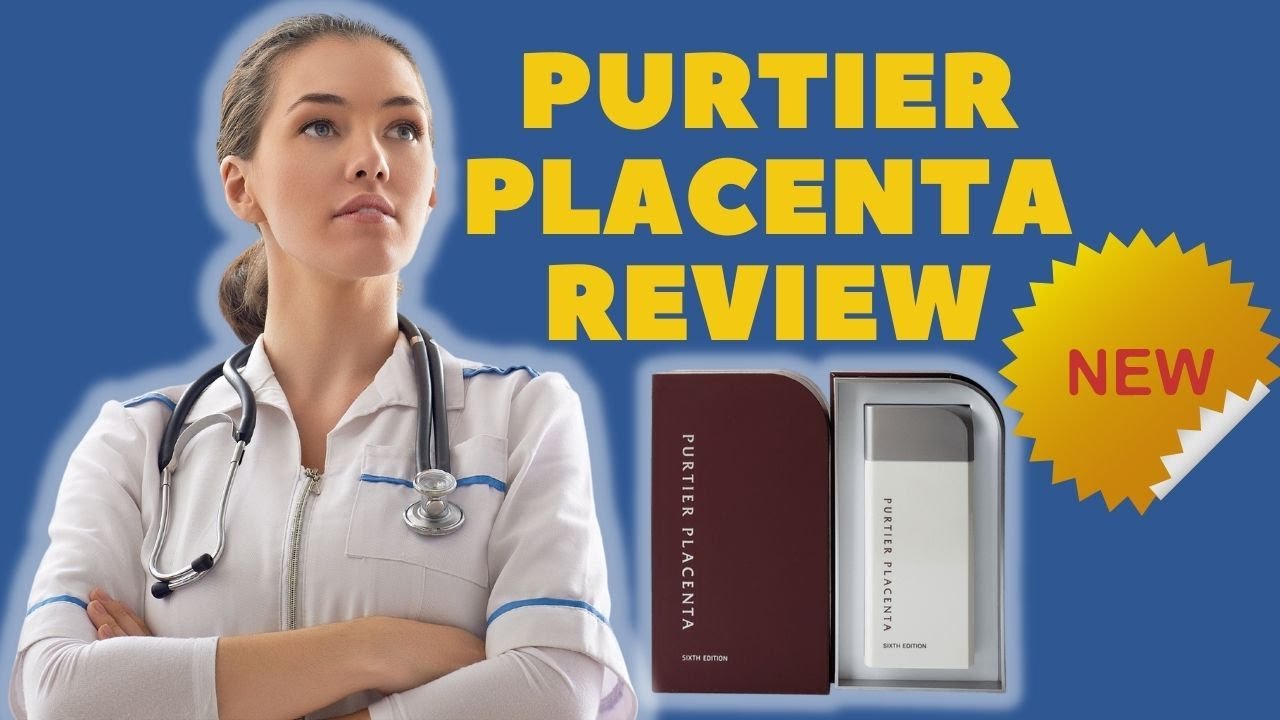 Nhau Thai Hươu Purtier Placenta Sixth Edition